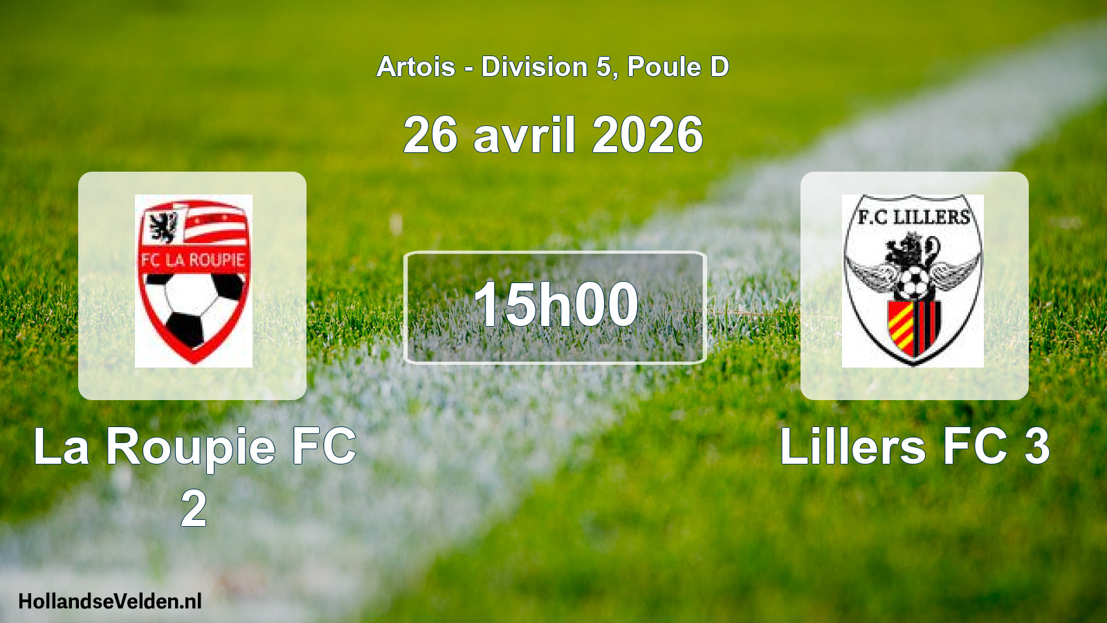 Match programmé: La Roupie FC 2 - Lillers FC 3 (26 avril 2026)