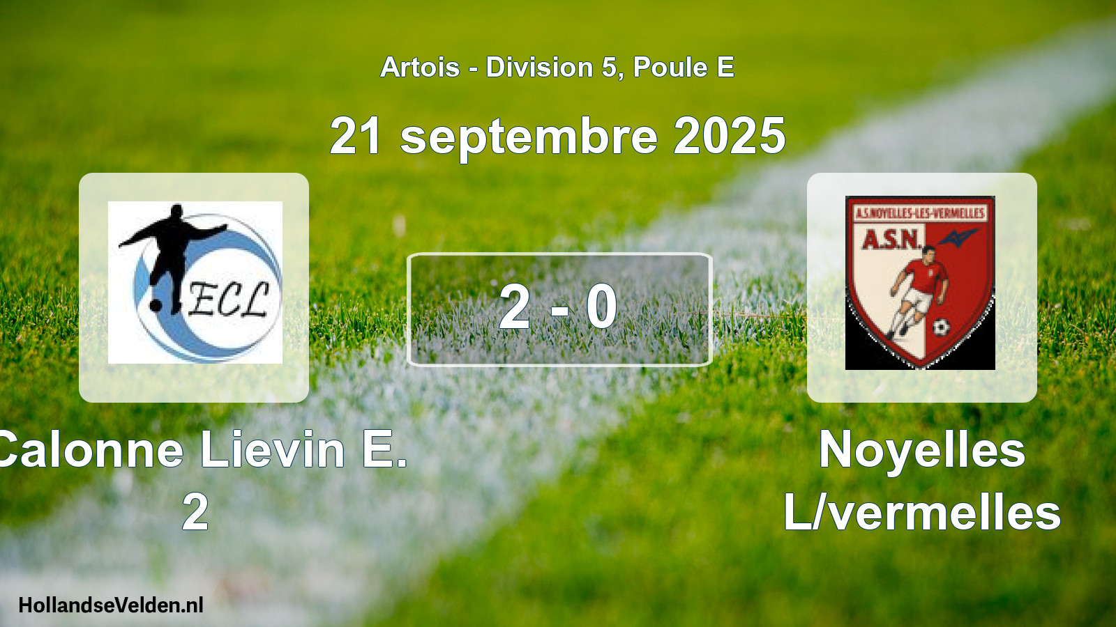 Gespeelde wedstrijd: Calonne Lievin E. 2 - Noyelles L/vermelles 2 - 0 (21 september 2025)