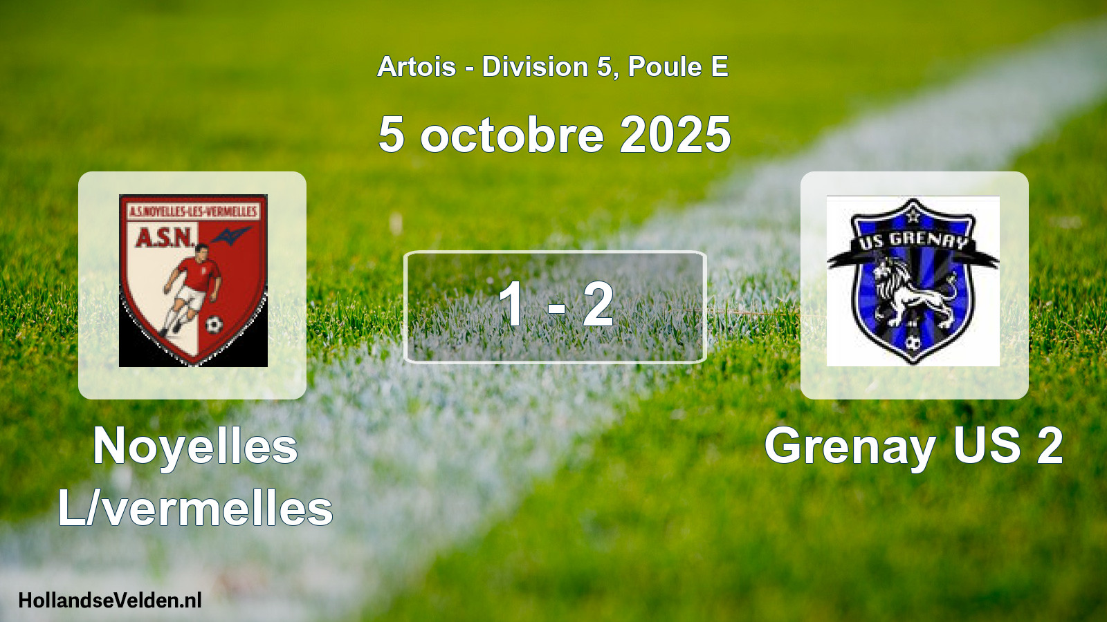 Gespeelde wedstrijd: Noyelles L/vermelles - Grenay US 2 1 - 2 (5 oktober 2025)