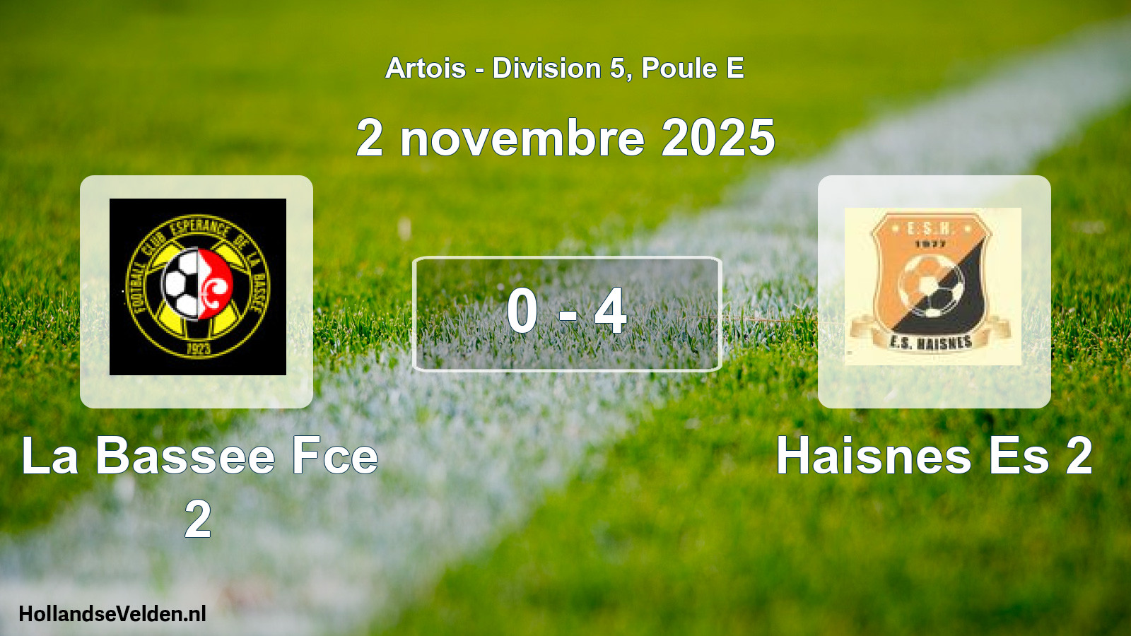 Match joué: La Bassee Fce 2 - Haisnes Es 2 0 - 4 (2 novembre 2025)