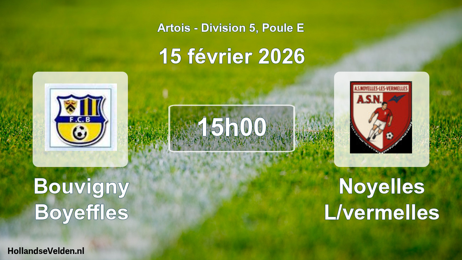Match programmé: Bouvigny Boyeffles - Noyelles L/vermelles (15 février 2026)
