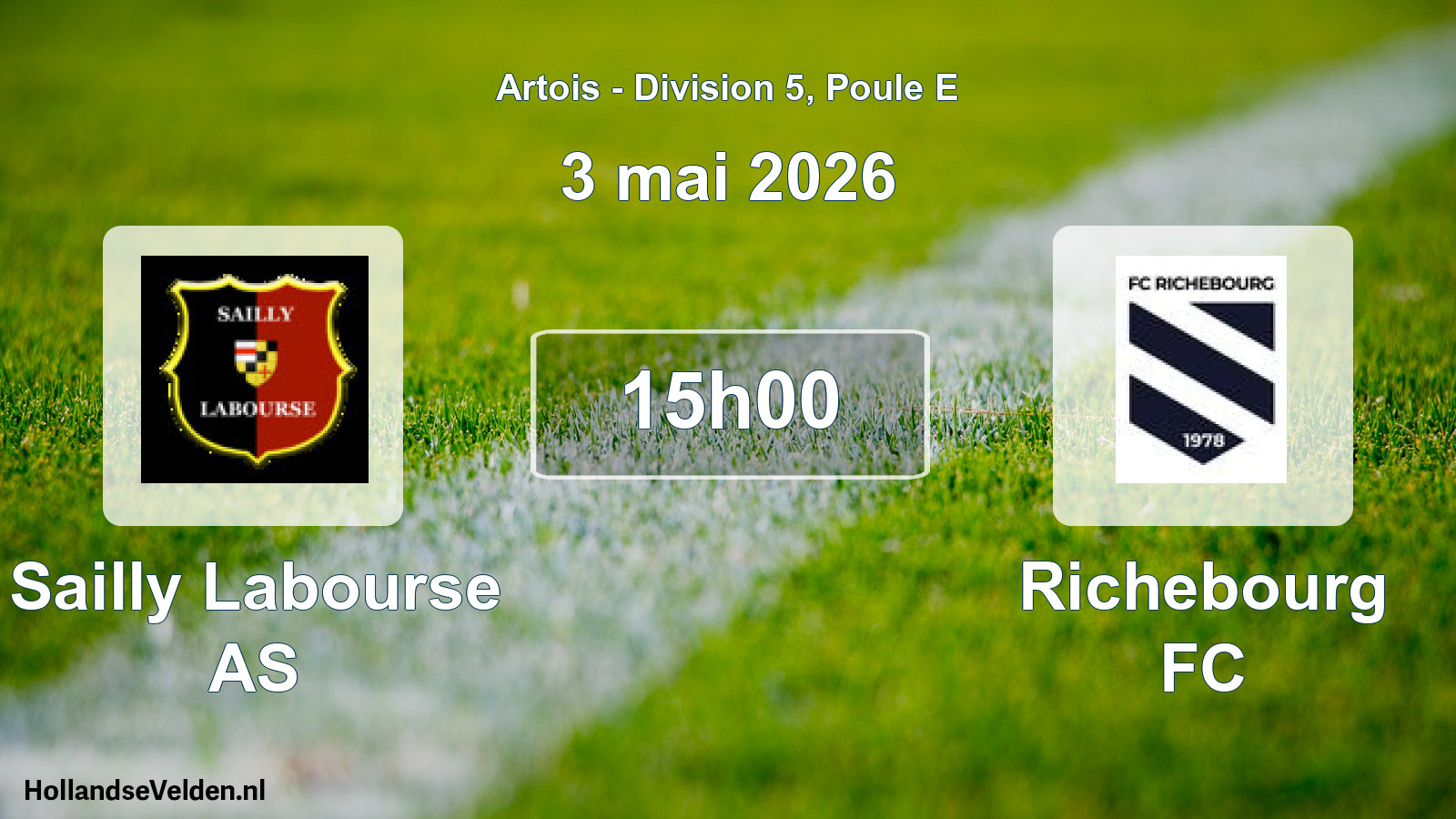 Scheduled Match: Sailly Labourse AS - Richebourg FC (3 May 2026)