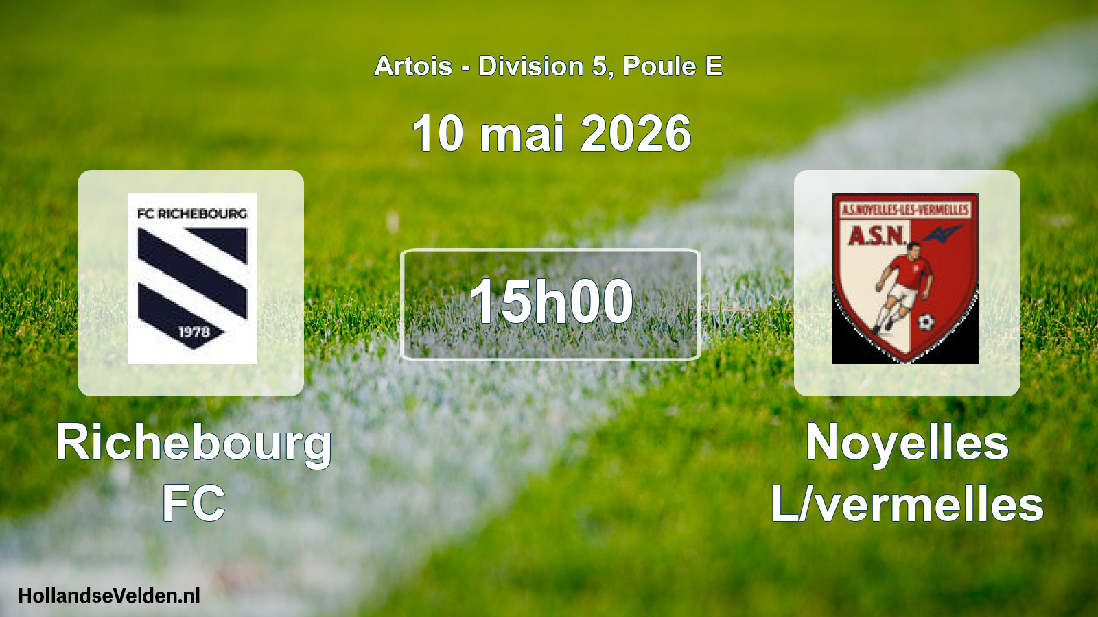 Match programmé: Richebourg FC - Noyelles L/vermelles (10 mai 2026)