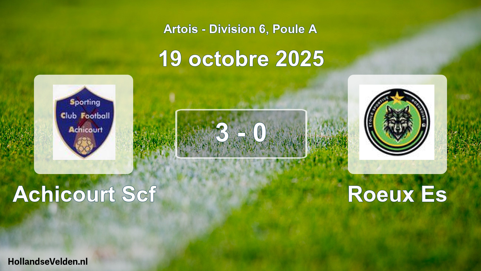 Match joué: Achicourt Scf - Roeux Es 3 - 0 (19 octobre 2025)