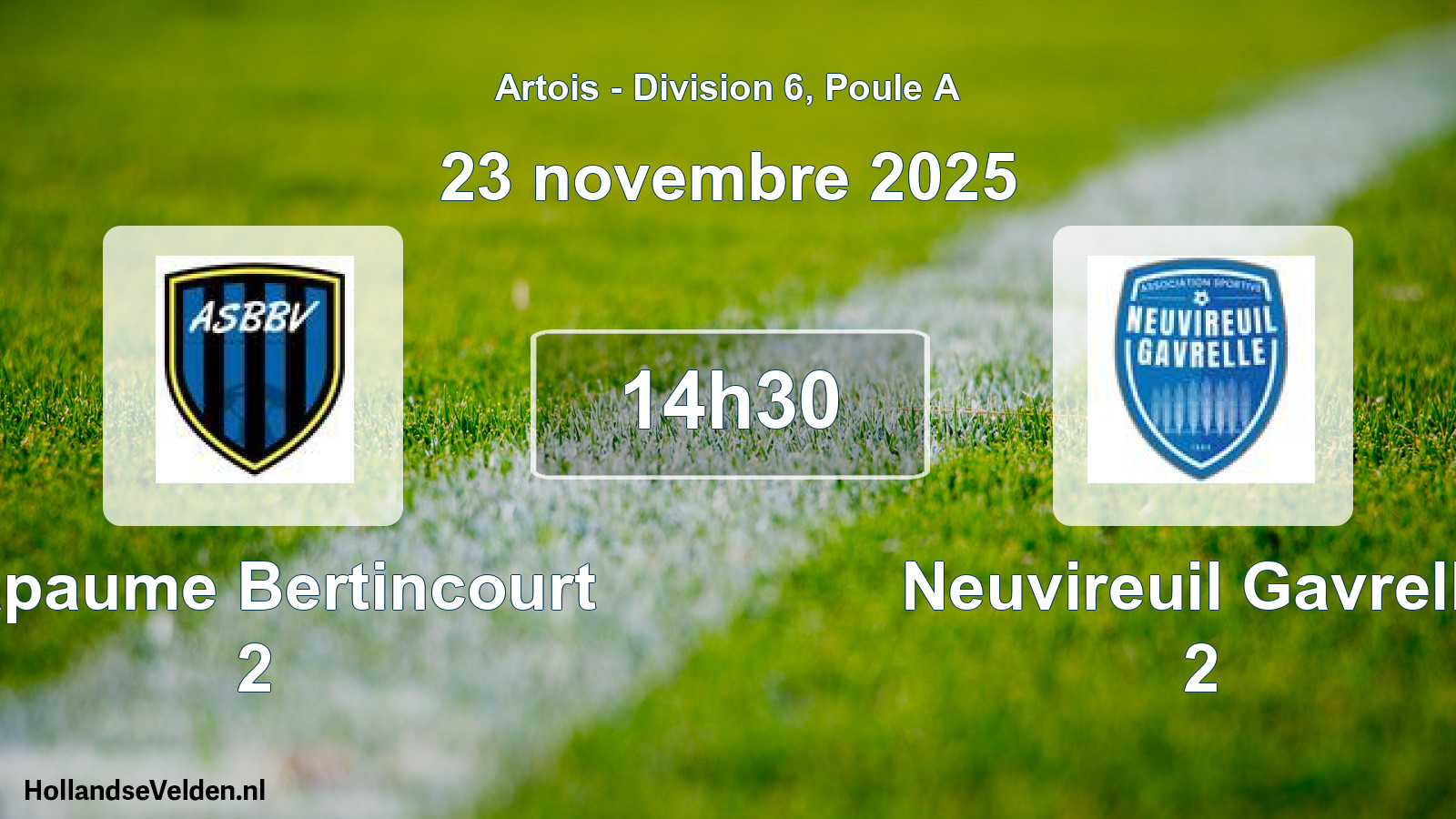 Geplande wedstrijd: Bapaume Bertincourt 2 - Neuvireuil Gavrelle 2 (23 november 2025)