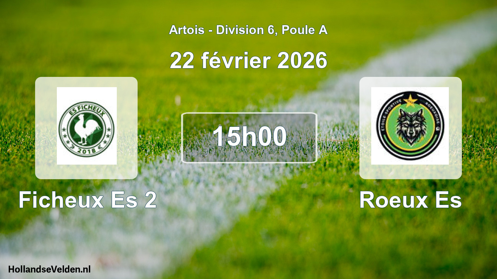 Match programmé: Ficheux Es 2 - Roeux Es (22 février 2026)