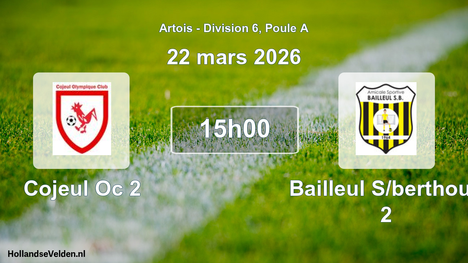 Match programmé: Cojeul Oc 2 - Bailleul S/berthoult 2 (22 mars 2026)