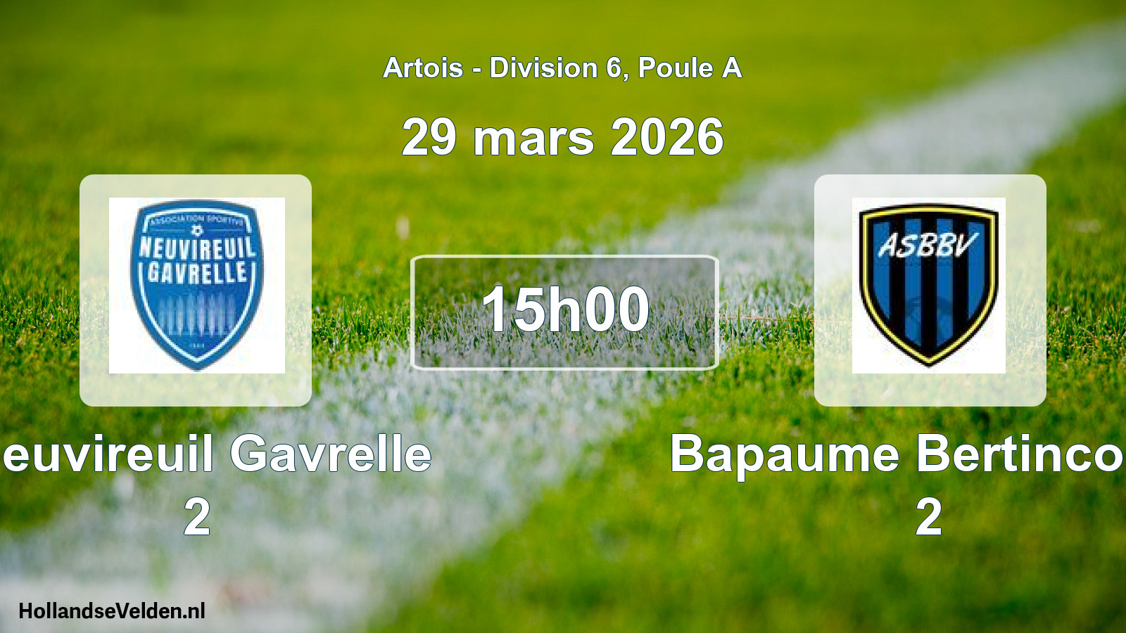 Geplande wedstrijd: Neuvireuil Gavrelle 2 - Bapaume Bertincourt 2 (29 maart 2026)
