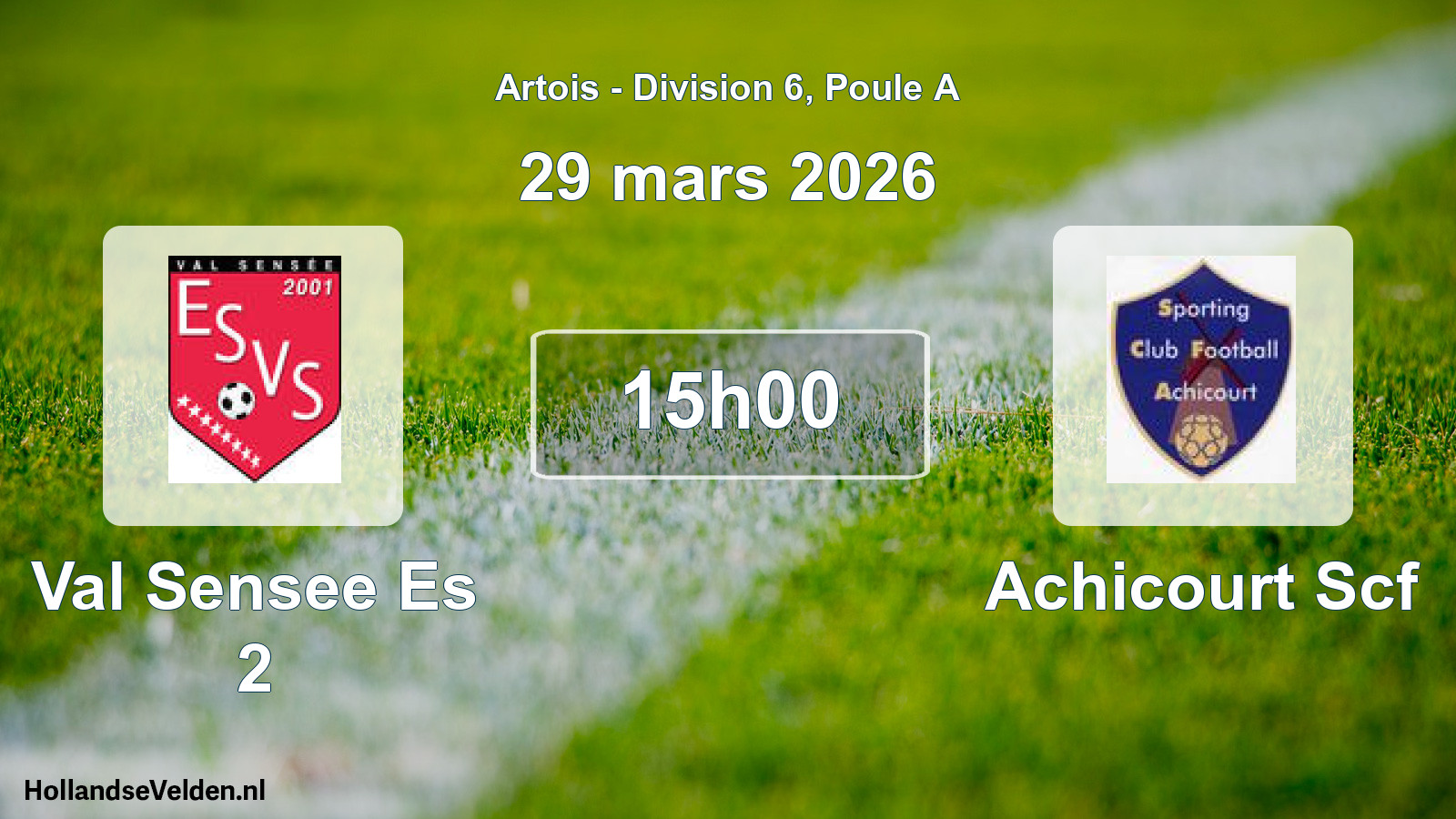 Match programmé: Val Sensee Es 2 - Achicourt Scf (29 mars 2026)