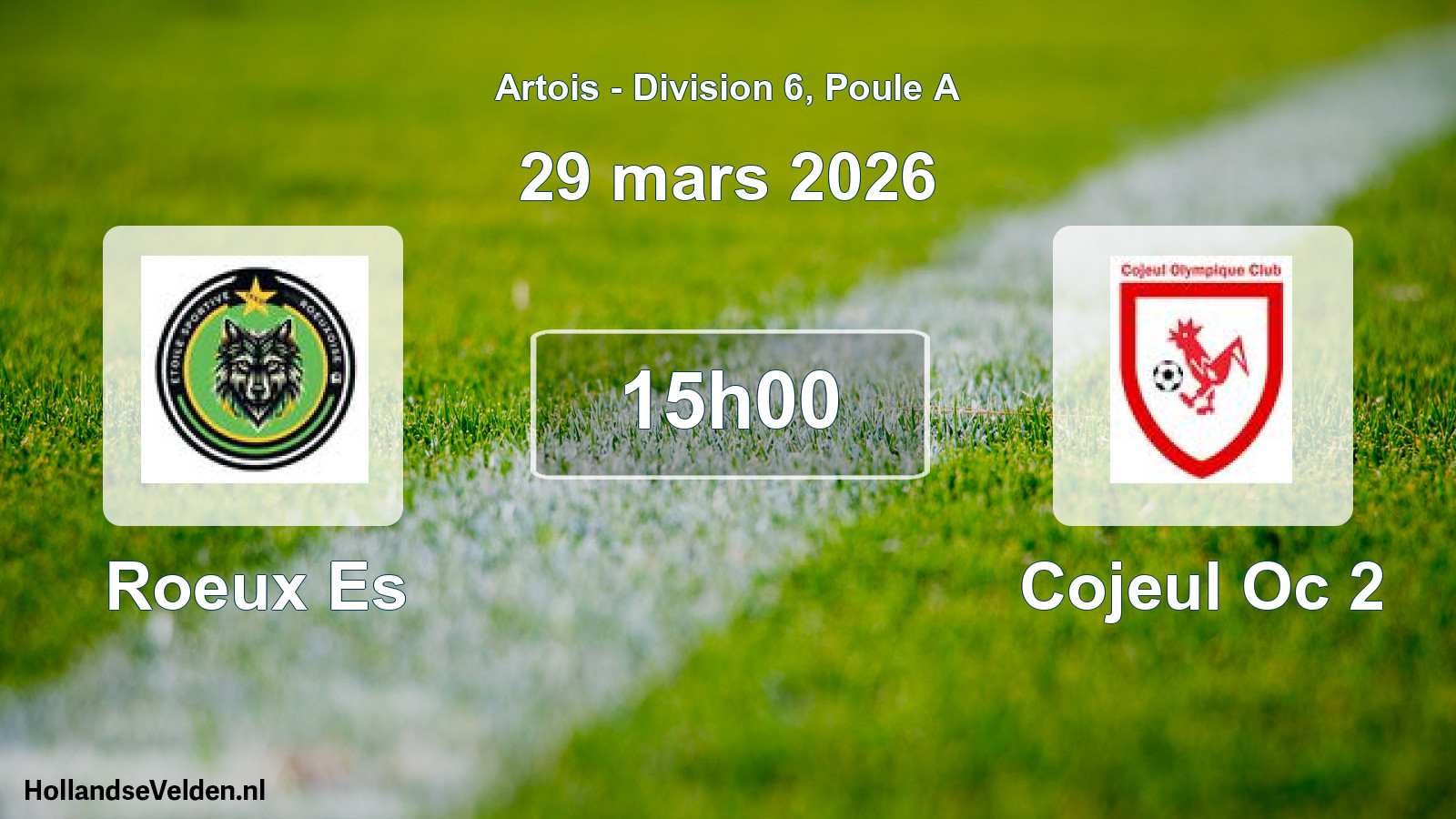 Match programmé: Roeux Es - Cojeul Oc 2 (29 mars 2026)