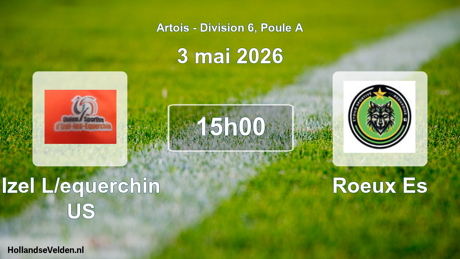 Match programmé: Izel L/equerchin US - Roeux Es (3 mai 2026)