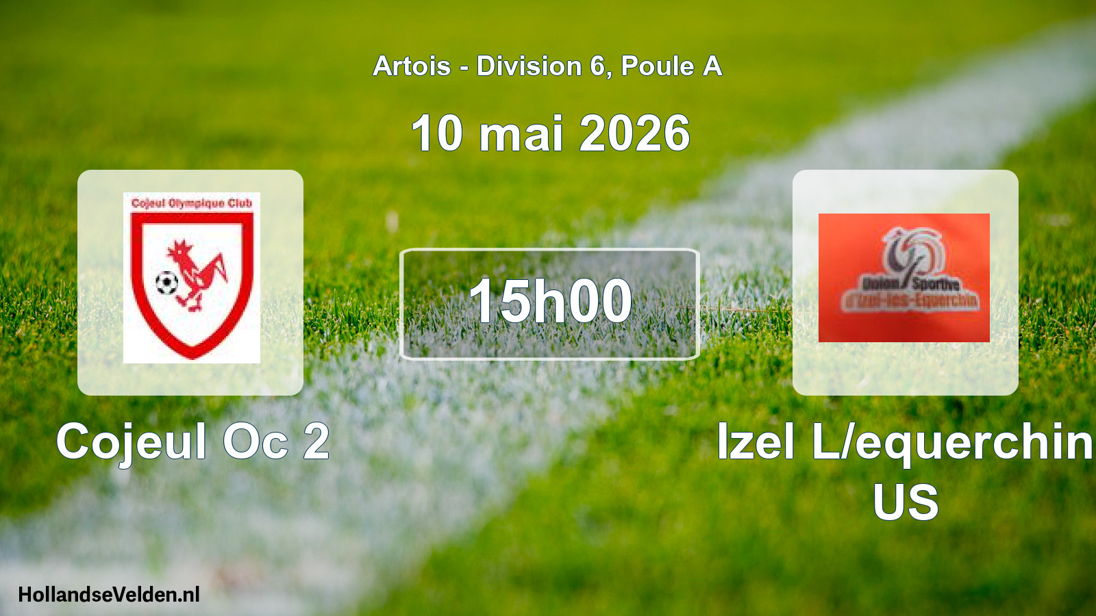 Match programmé: Cojeul Oc 2 - Izel L/equerchin US (10 mai 2026)