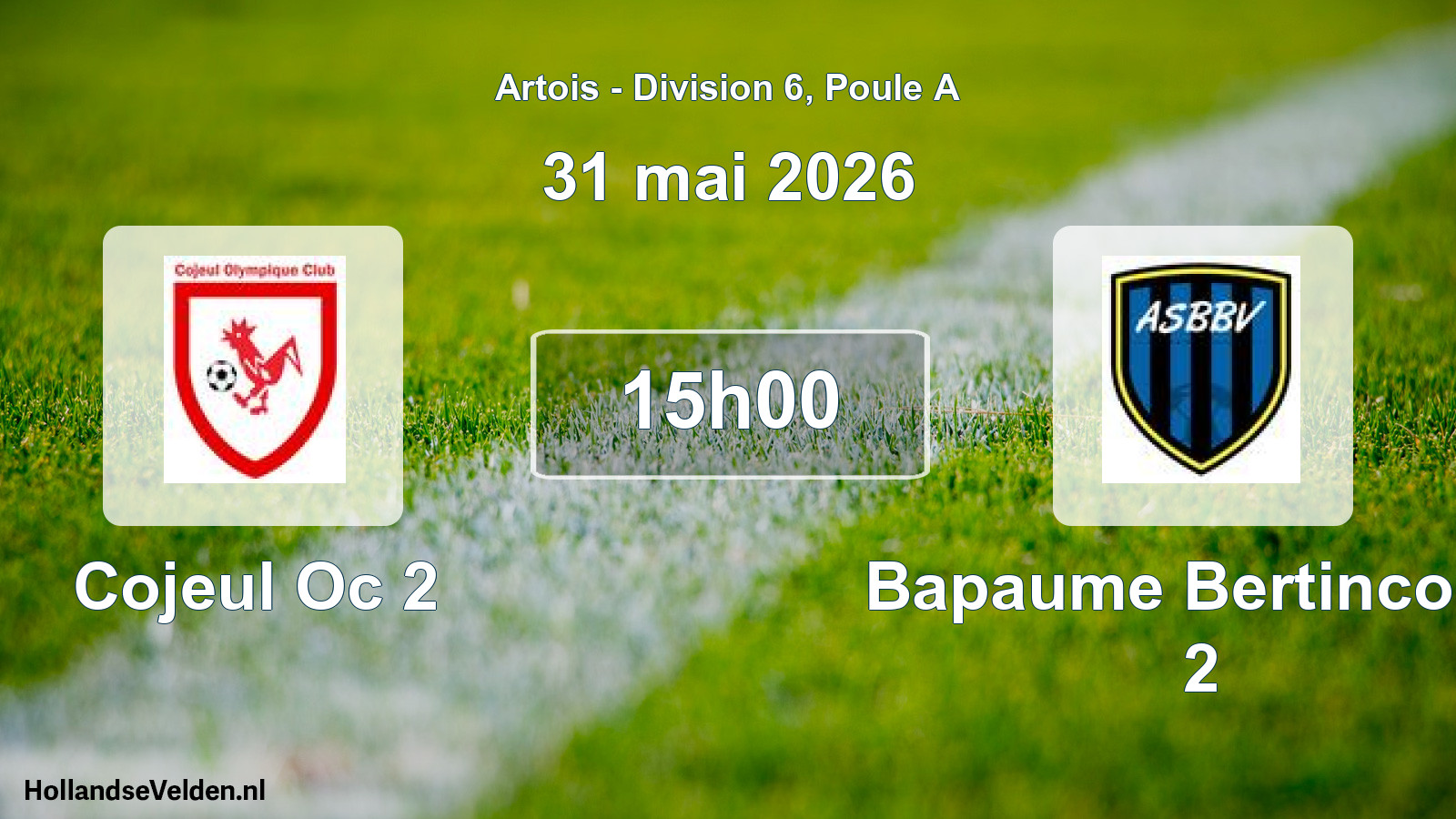 Scheduled Match: Cojeul Oc 2 - Bapaume Bertincourt 2 (31 May 2026)