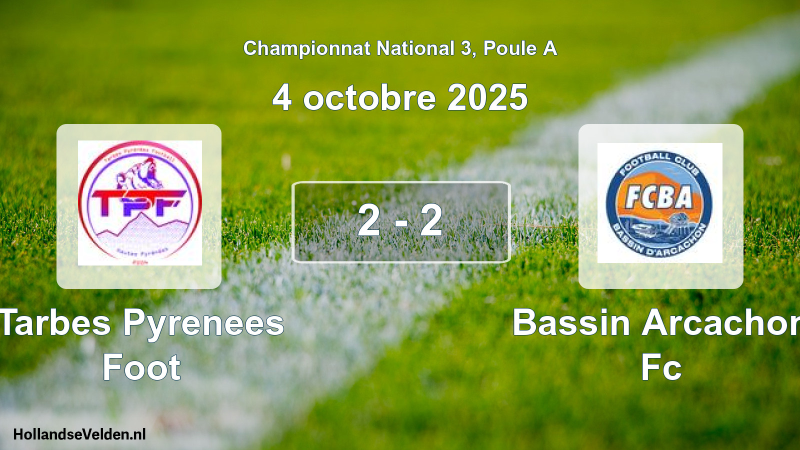 Gespeelde wedstrijd: Tarbes Pyrenees Foot - Bassin Arcachon Fc 2 - 2 (4 octobre 2025)
