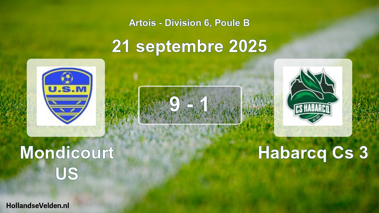 Match joué: Mondicourt US - Habarcq Cs 3 9 - 1 (21 septembre 2025)
