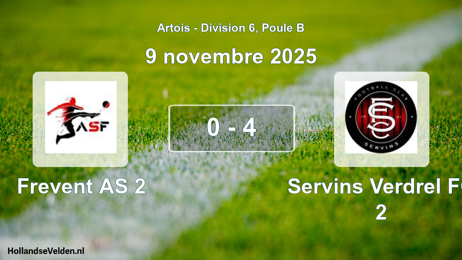 Total number of matches played: Frevent AS 2 - Servins Verdrel FC 2 0 - 4 (9 November 2025)