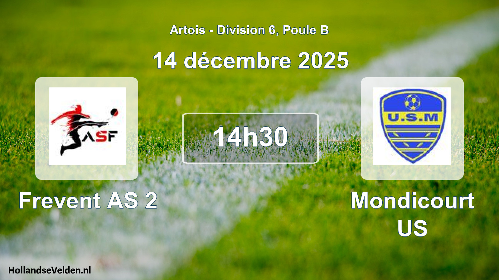 Match programmé: Frevent AS 2 - Mondicourt US (14 décembre 2025)