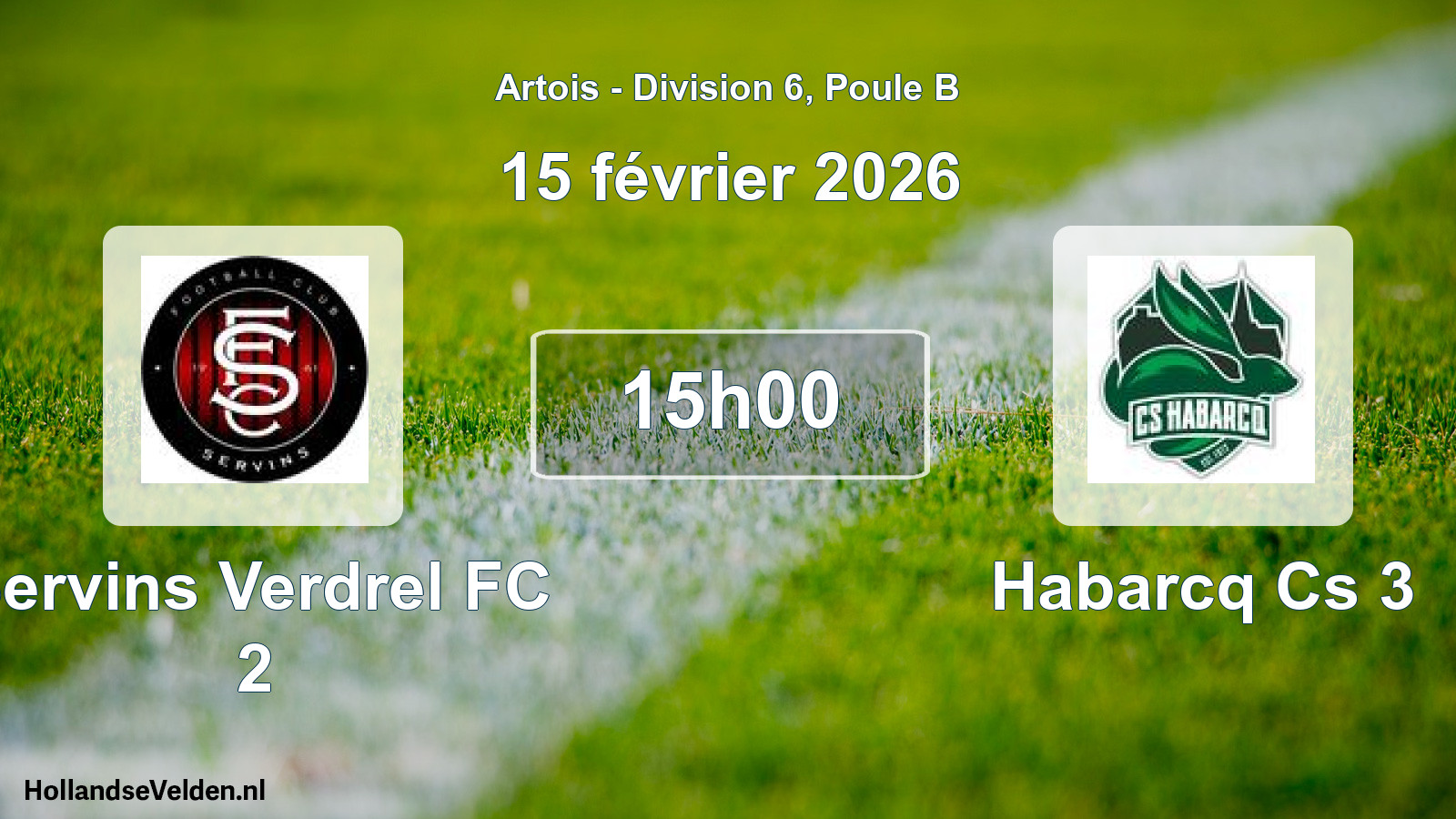 Match programmé: Servins Verdrel FC 2 - Habarcq Cs 3 (15 février 2026)