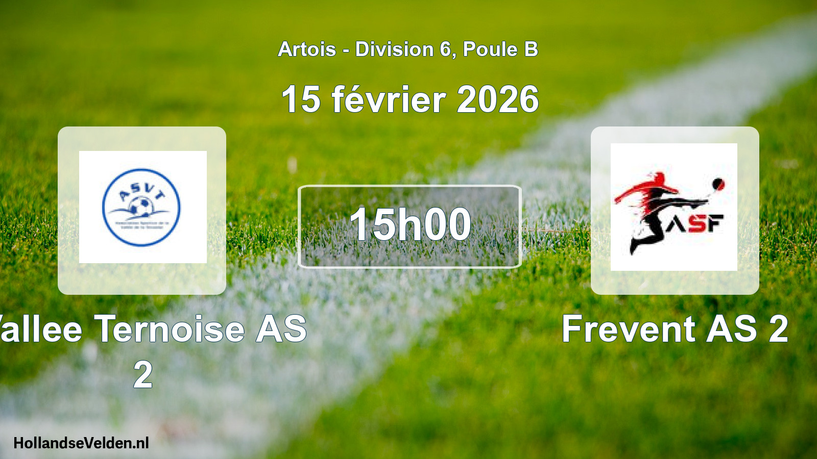 Scheduled Match: Vallee Ternoise AS 2 - Frevent AS 2 (15 February 2026)