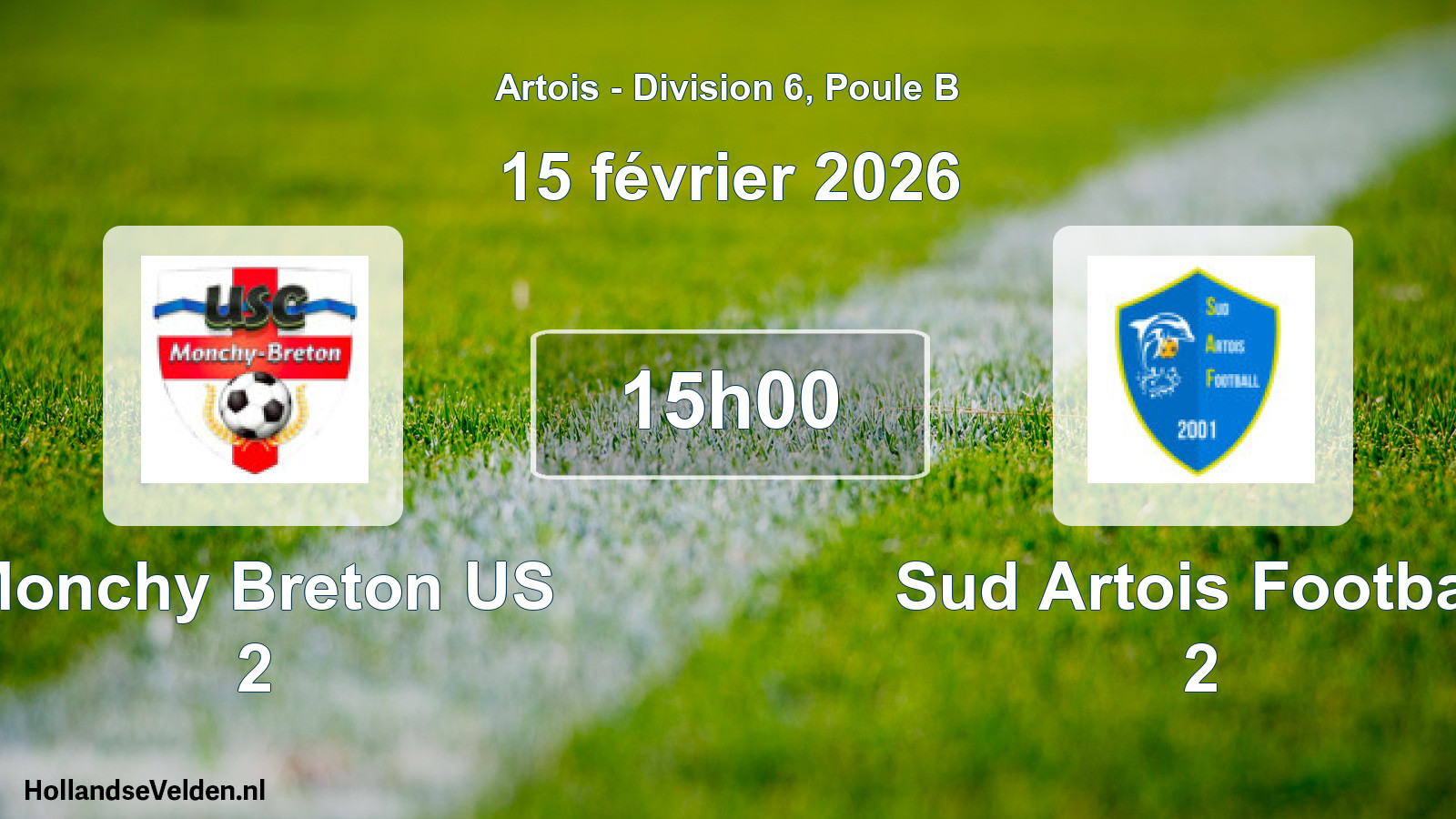 Geplande wedstrijd: Monchy Breton US 2 - Sud Artois Football 2 (15 februari 2026)