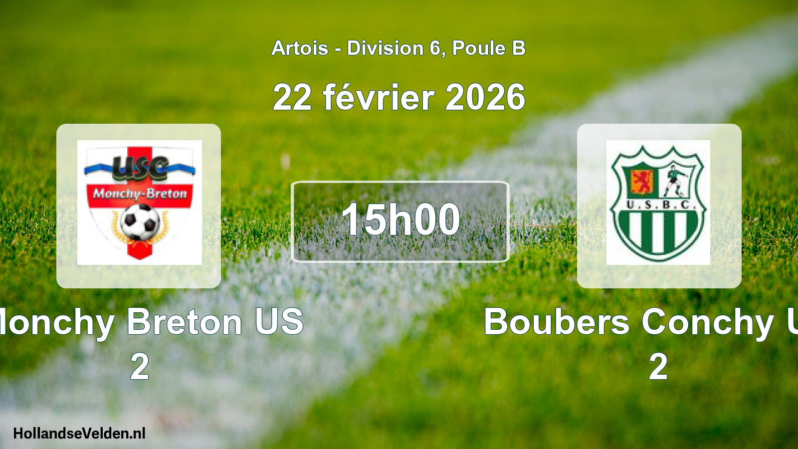 Match programmé: Monchy Breton US 2 - Boubers Conchy US 2 (22 février 2026)