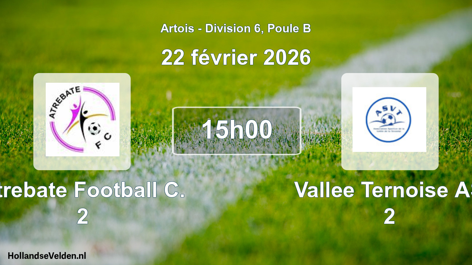 Scheduled Match: Atrebate Football C. 2 - Vallee Ternoise AS 2 (22 February 2026)