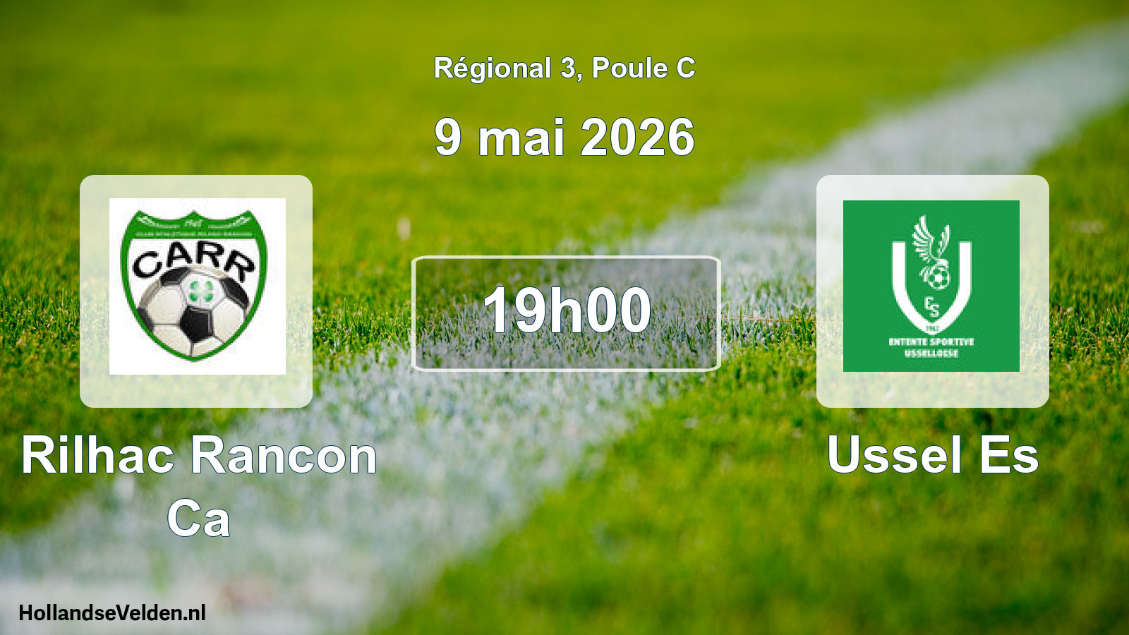 Geplande wedstrijd: Rilhac Rancon Ca - Ussel Es (9 mei 2026)