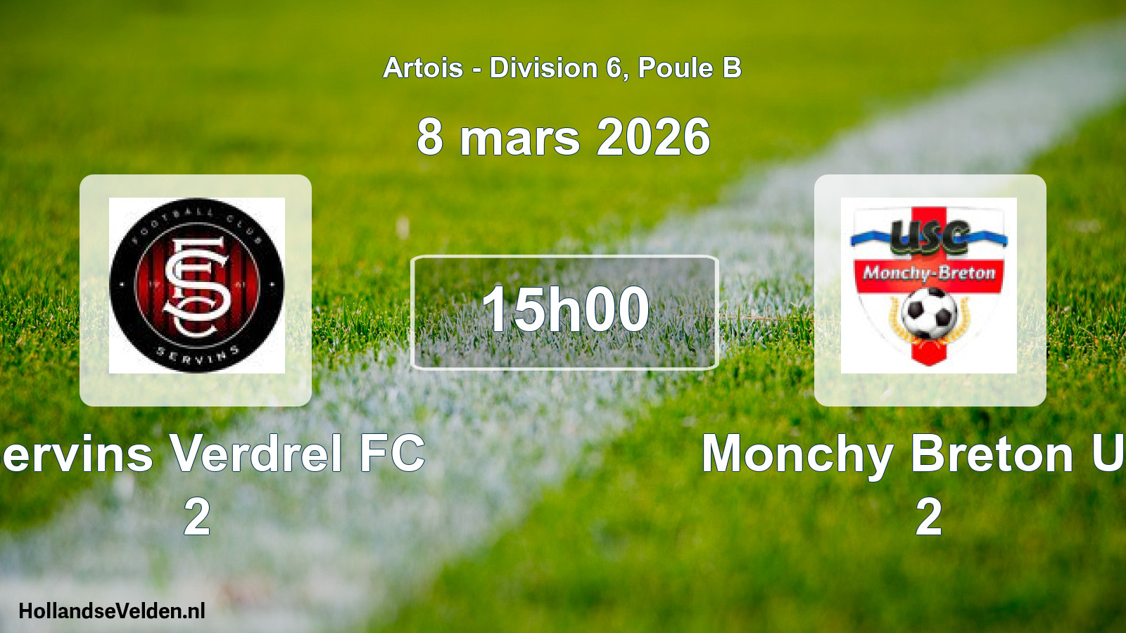 Match programmé: Servins Verdrel FC 2 - Monchy Breton US 2 (8 mars 2026)