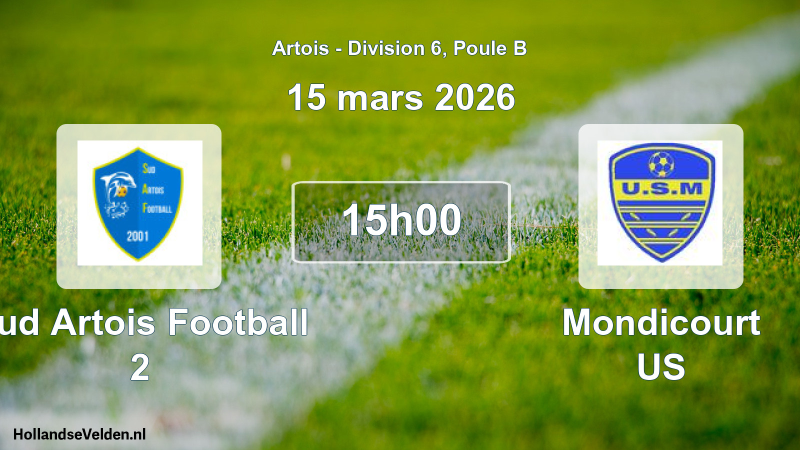 Scheduled Match: Sud Artois Football 2 - Mondicourt US (15 March 2026)