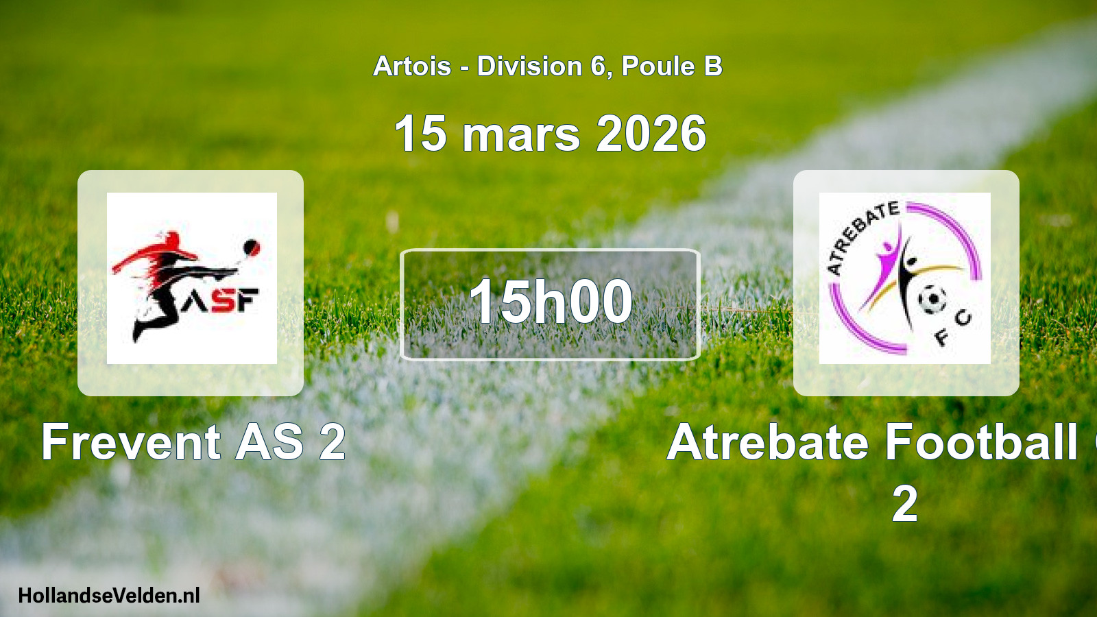 Match programmé: Frevent AS 2 - Atrebate Football C. 2 (15 mars 2026)