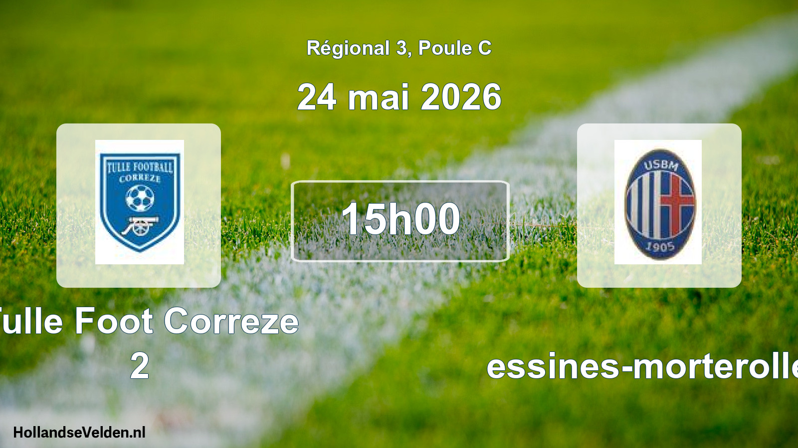 Geplande wedstrijd: Tulle Foot Correze 2 - Bessines-morterolles (24 mai 2026)