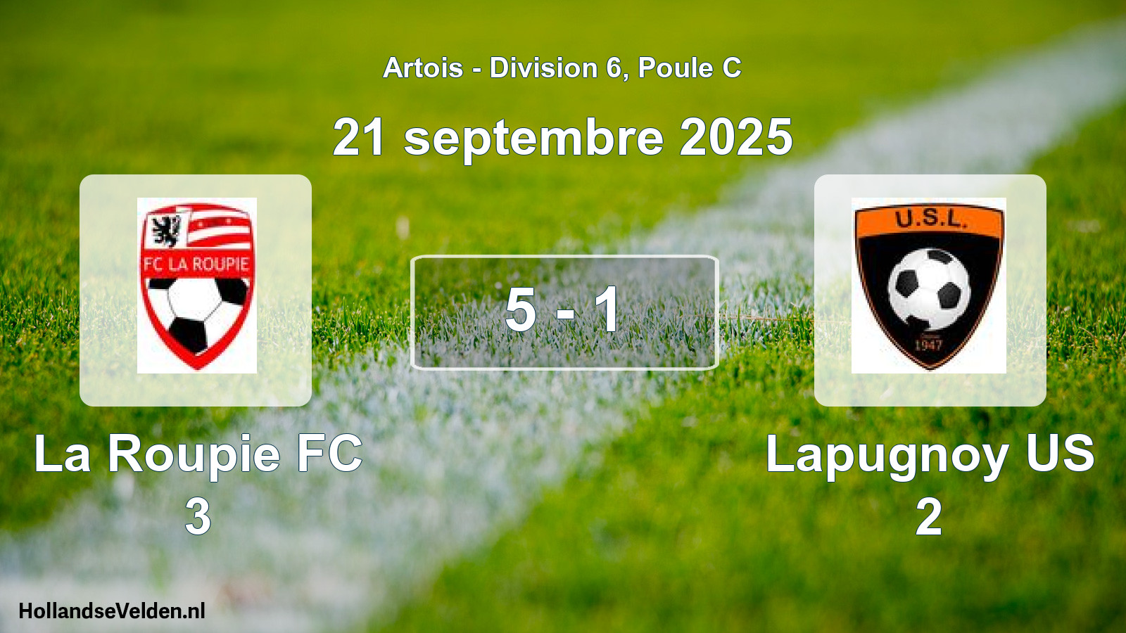 Match joué: La Roupie FC 3 - Lapugnoy US 2 5 - 1 (21 septembre 2025)