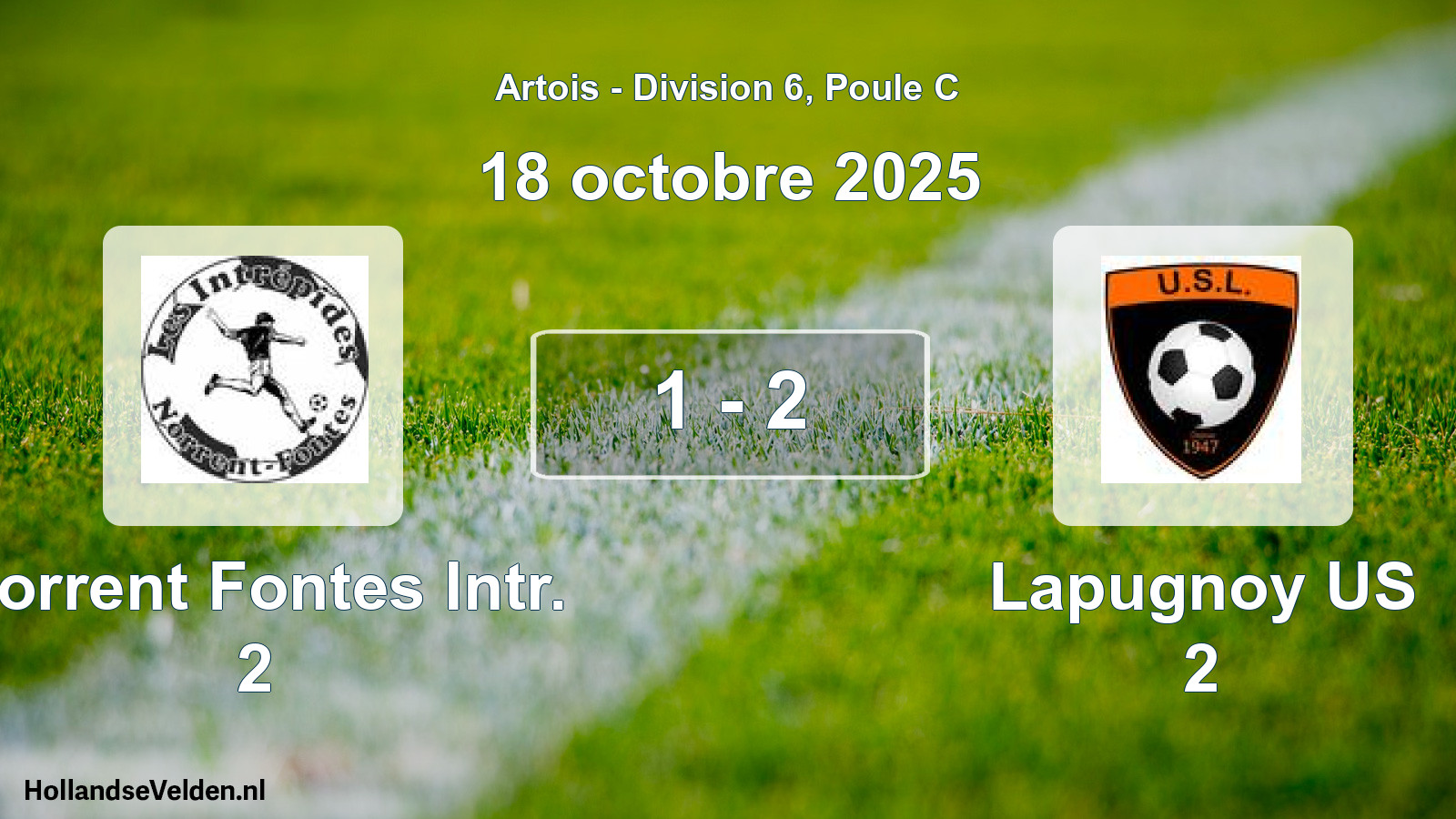 Match joué: Norrent Fontes Intr. 2 - Lapugnoy US 2 1 - 2 (18 octobre 2025)