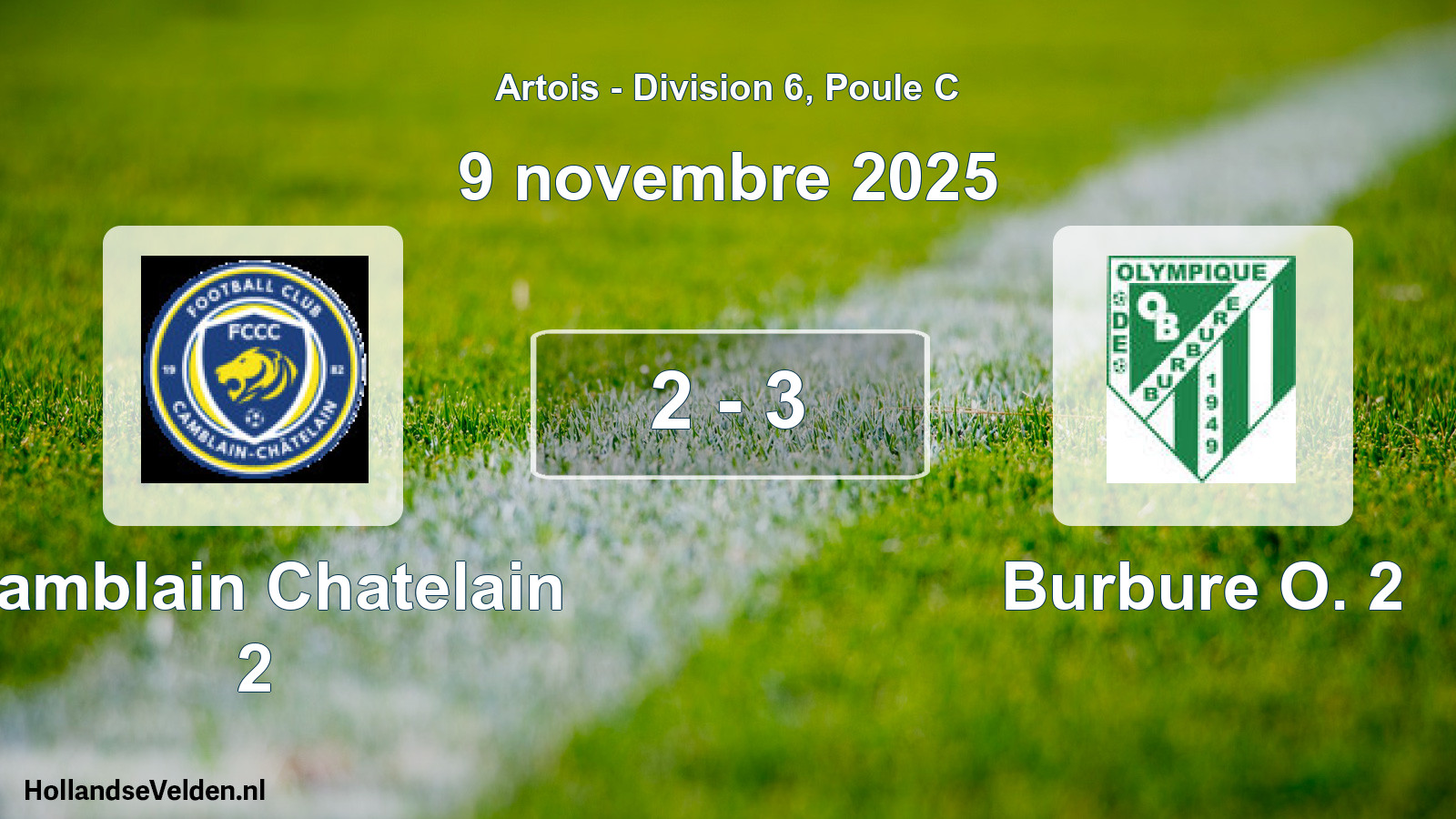 Match joué: Camblain Chatelain 2 - Burbure O. 2 2 - 3 (9 novembre 2025)