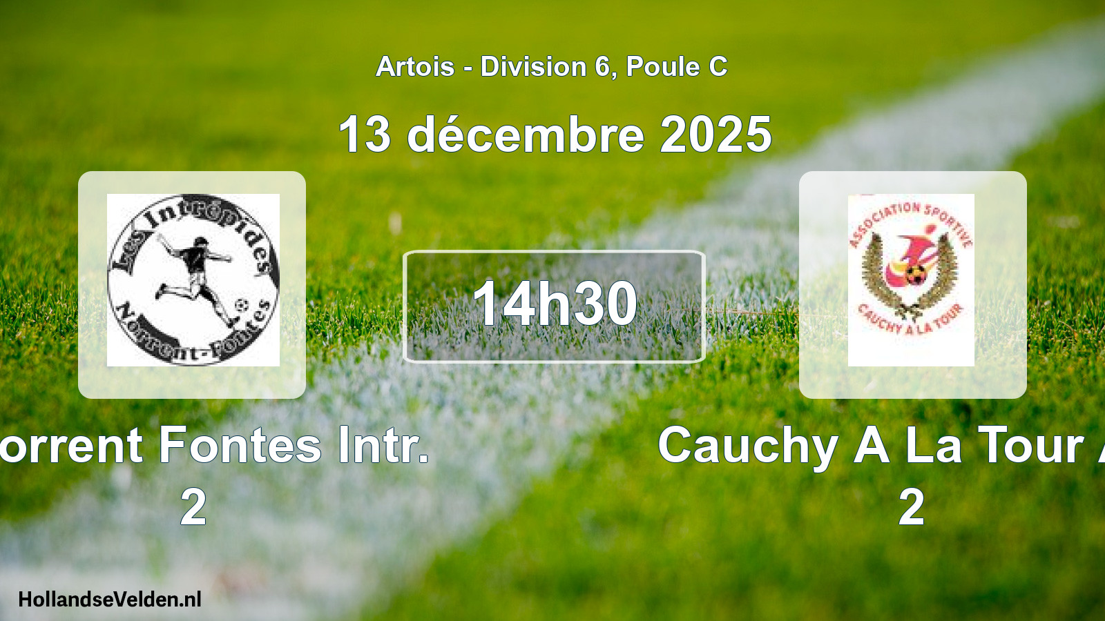 Match programmé: Norrent Fontes Intr. 2 - Cauchy A La Tour AS 2 (13 décembre 2025)