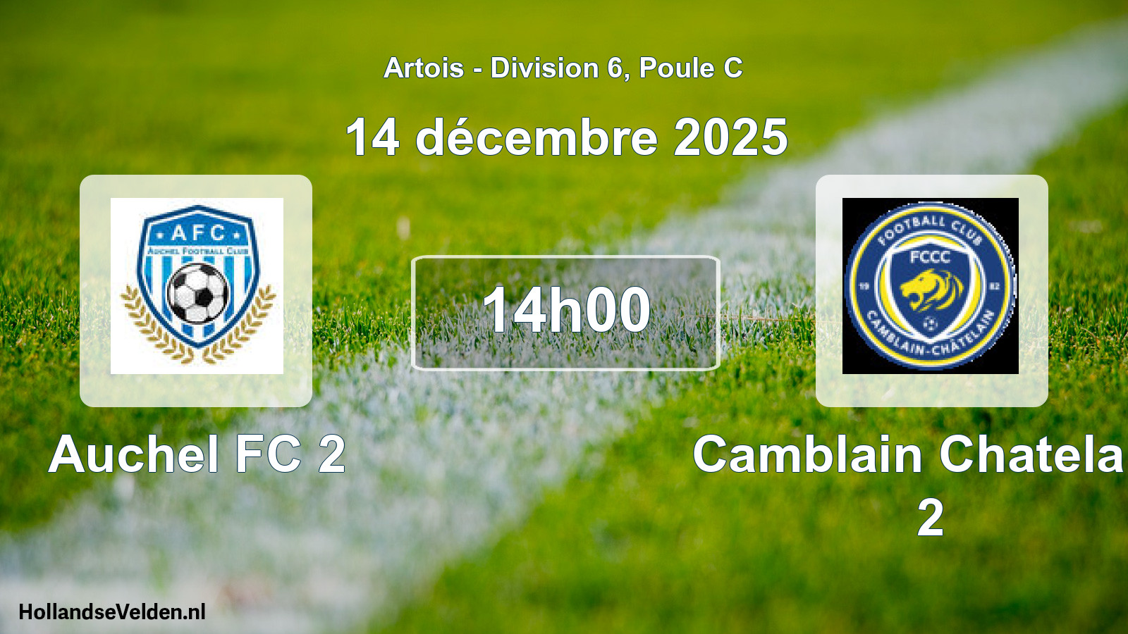Match programmé: Auchel FC 2 - Camblain Chatelain 2 (14 décembre 2025)