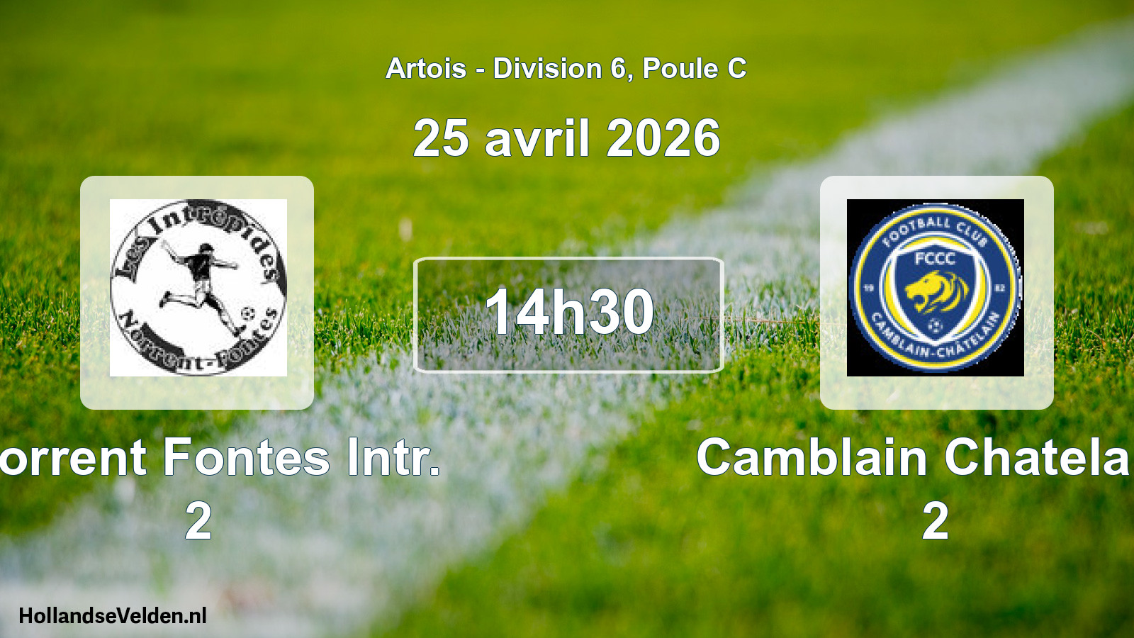 Match programmé: Norrent Fontes Intr. 2 - Camblain Chatelain 2 (25 avril 2026)