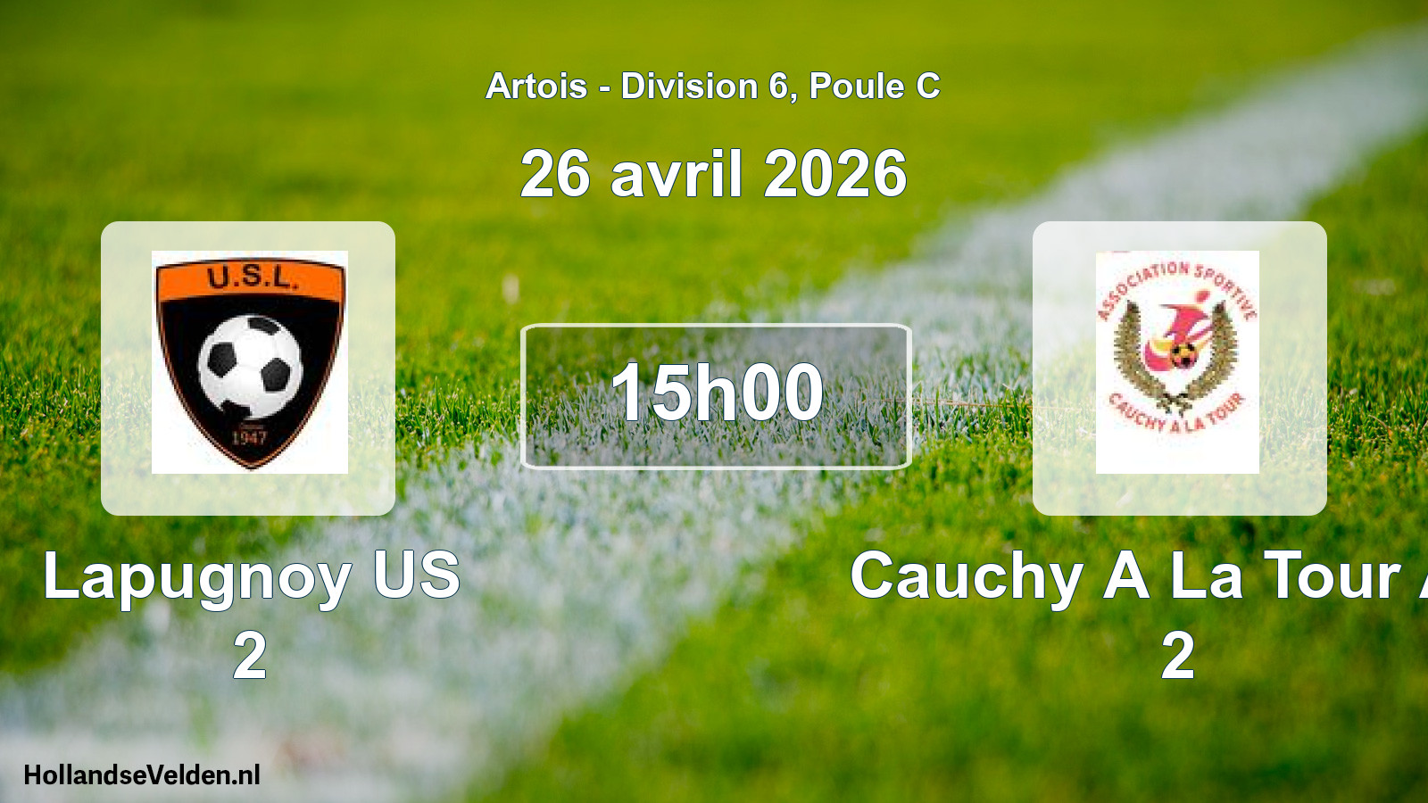 Match programmé: Lapugnoy US 2 - Cauchy A La Tour AS 2 (26 avril 2026)