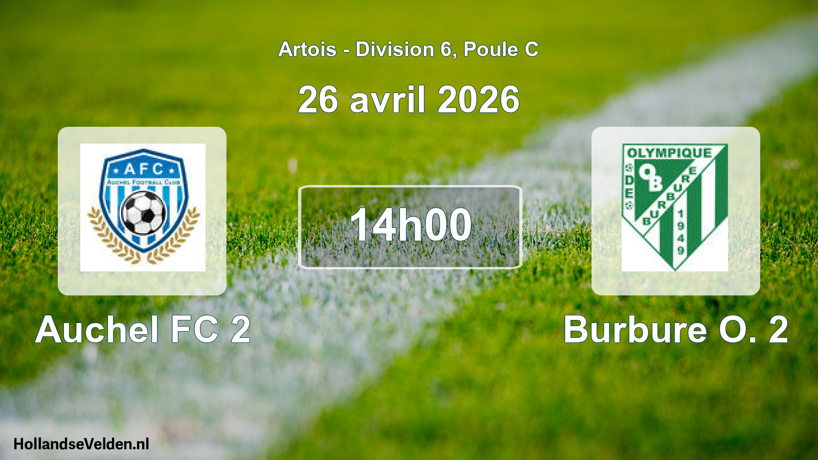Match programmé: Auchel FC 2 - Burbure O. 2 (26 avril 2026)