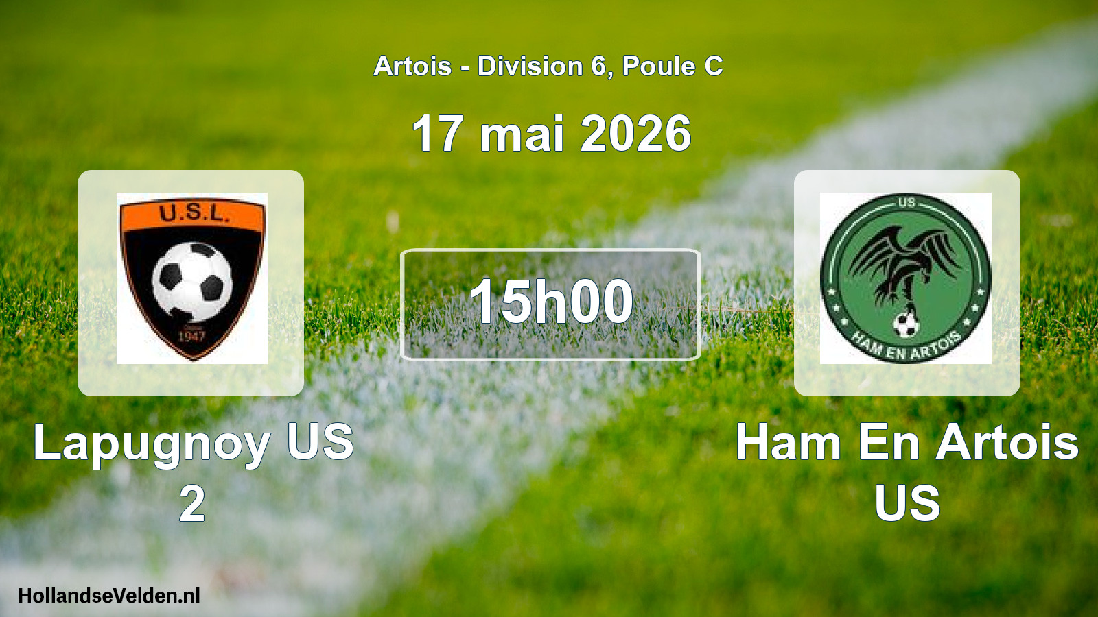 Match programmé: Lapugnoy US 2 - Ham En Artois US (17 mai 2026)