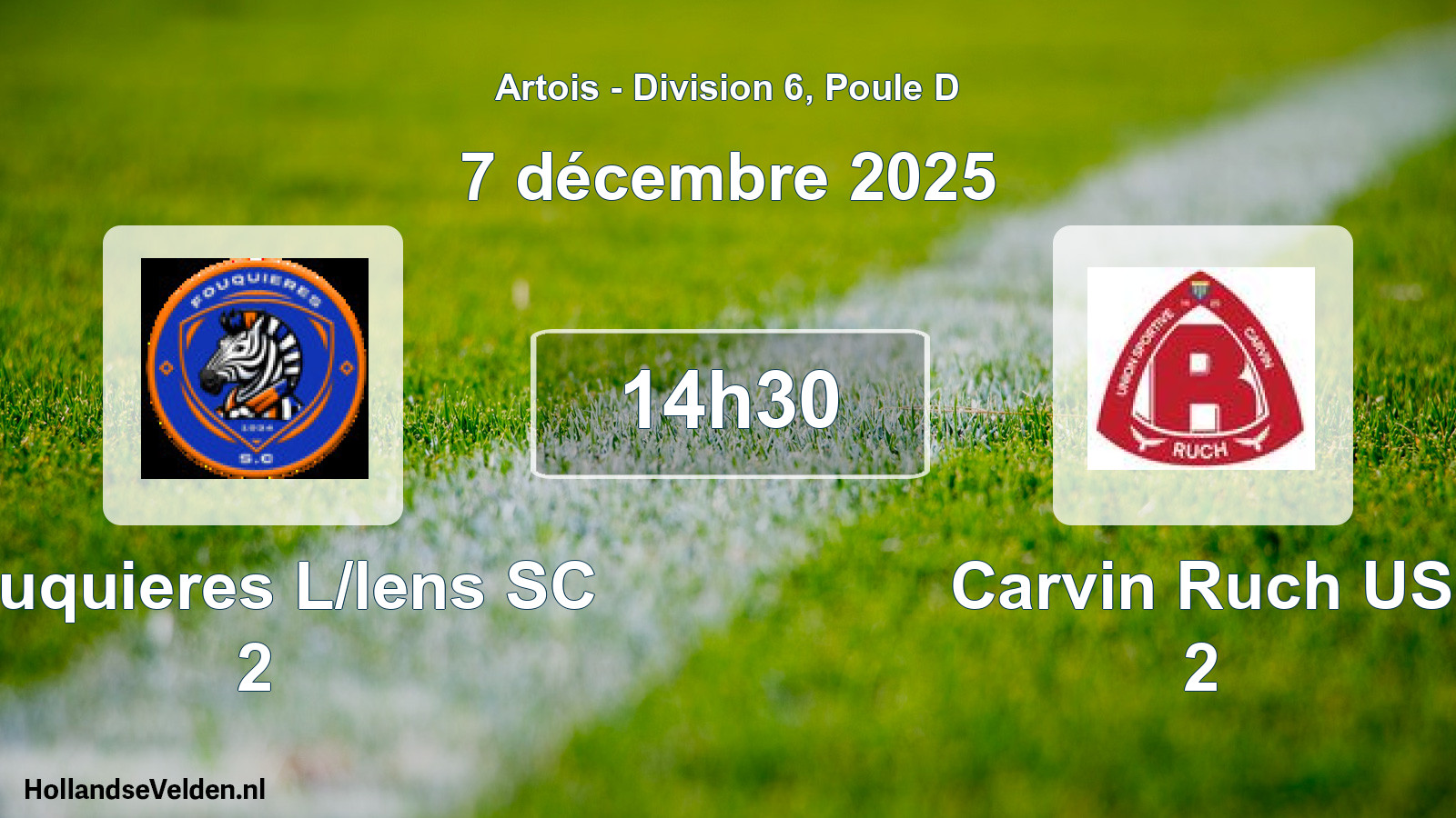 Scheduled Match: Fouquieres L/lens SC 2 - Carvin Ruch US 2 (7 December 2025)