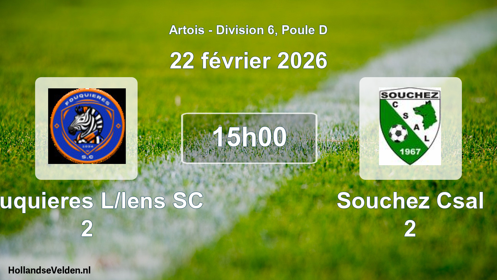 Match programmé: Fouquieres L/lens SC 2 - Souchez Csal 2 (22 février 2026)