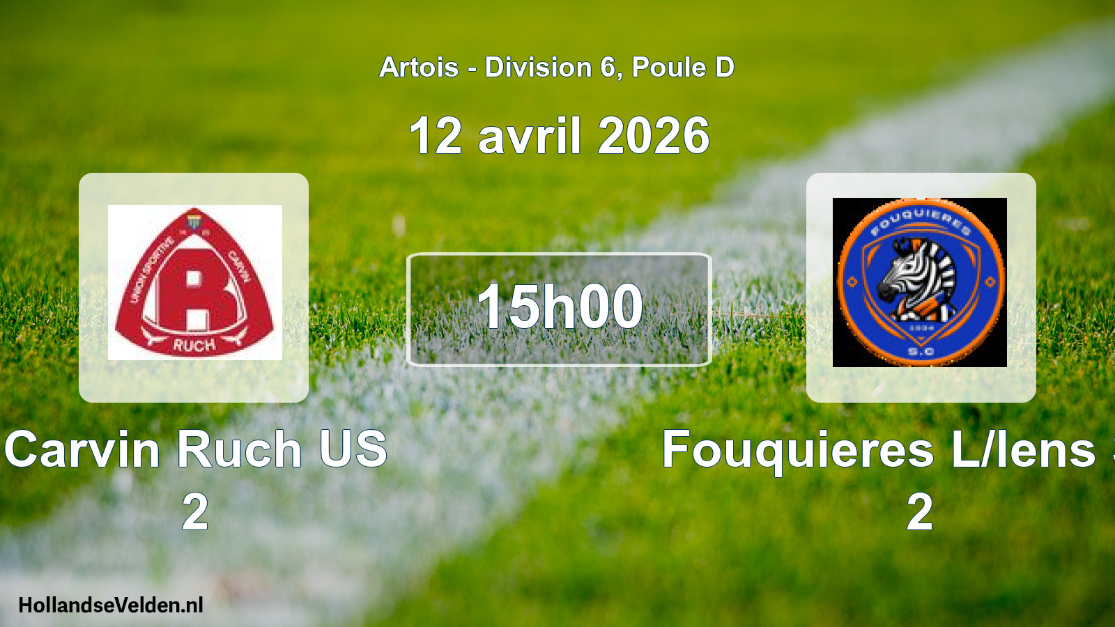 Match programmé: Carvin Ruch US 2 - Fouquieres L/lens SC 2 (12 avril 2026)