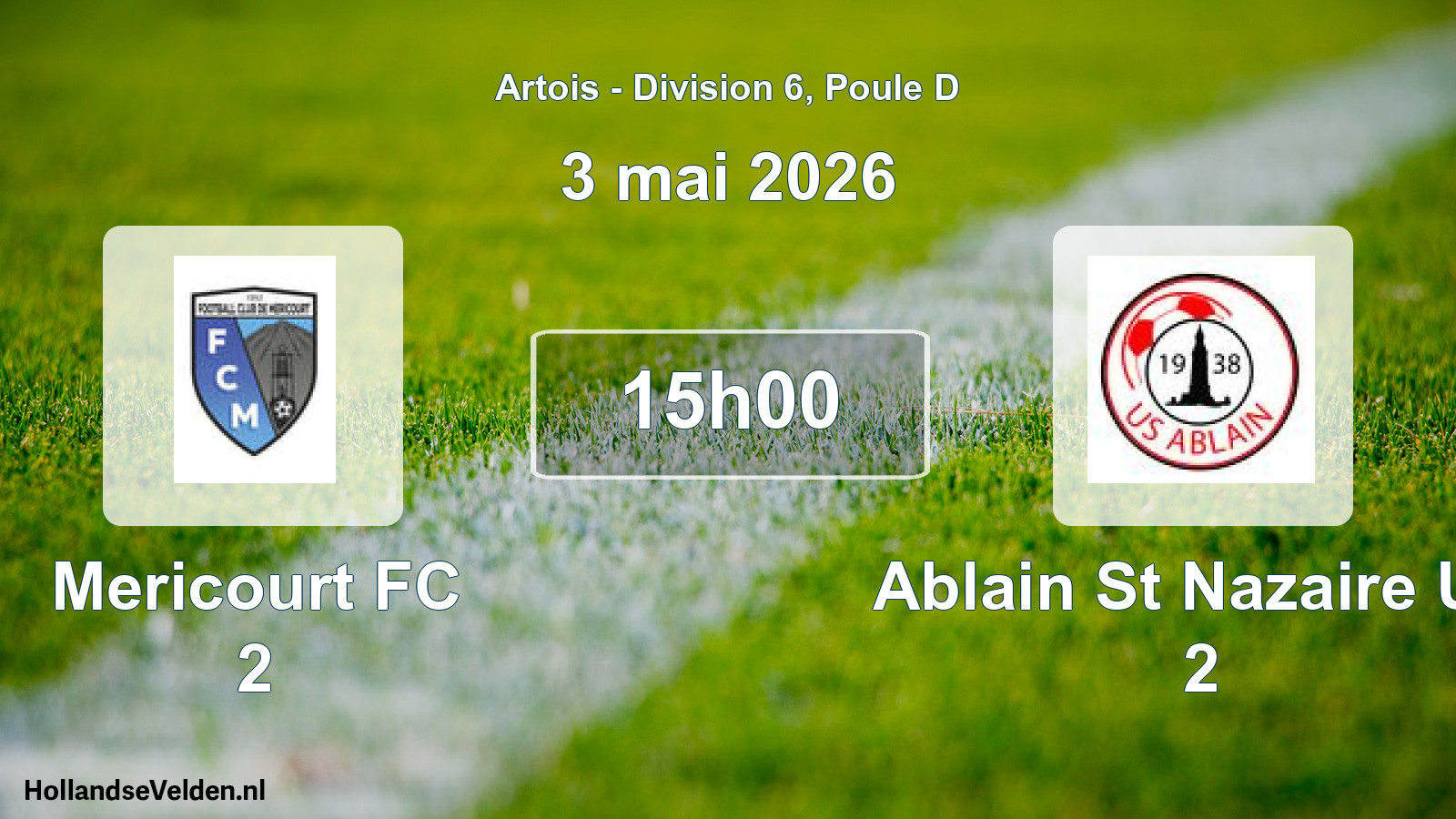 Scheduled Match: Mericourt FC 2 - Ablain St Nazaire US 2 (3 May 2026)