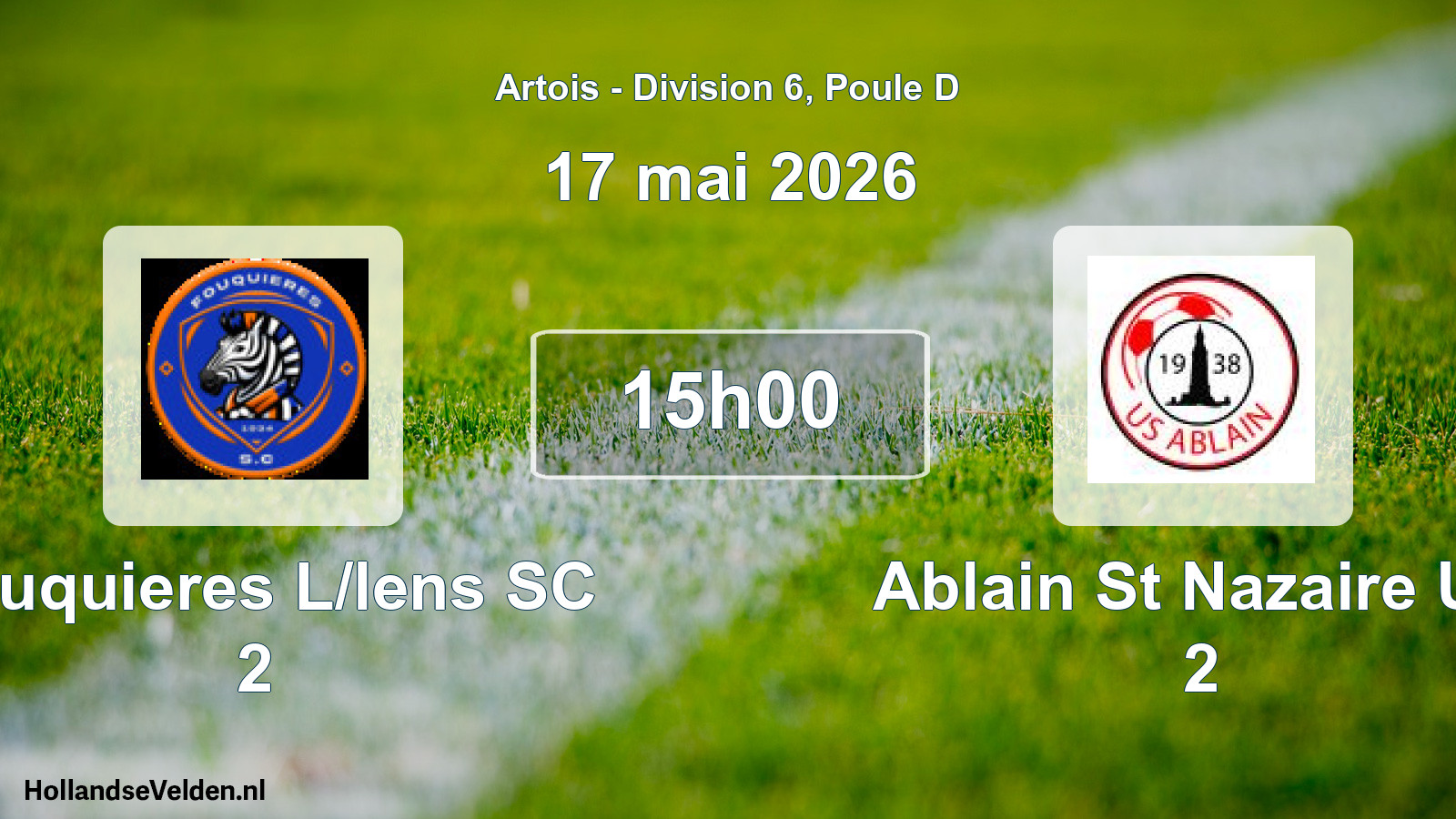 Match programmé: Fouquieres L/lens SC 2 - Ablain St Nazaire US 2 (17 mai 2026)