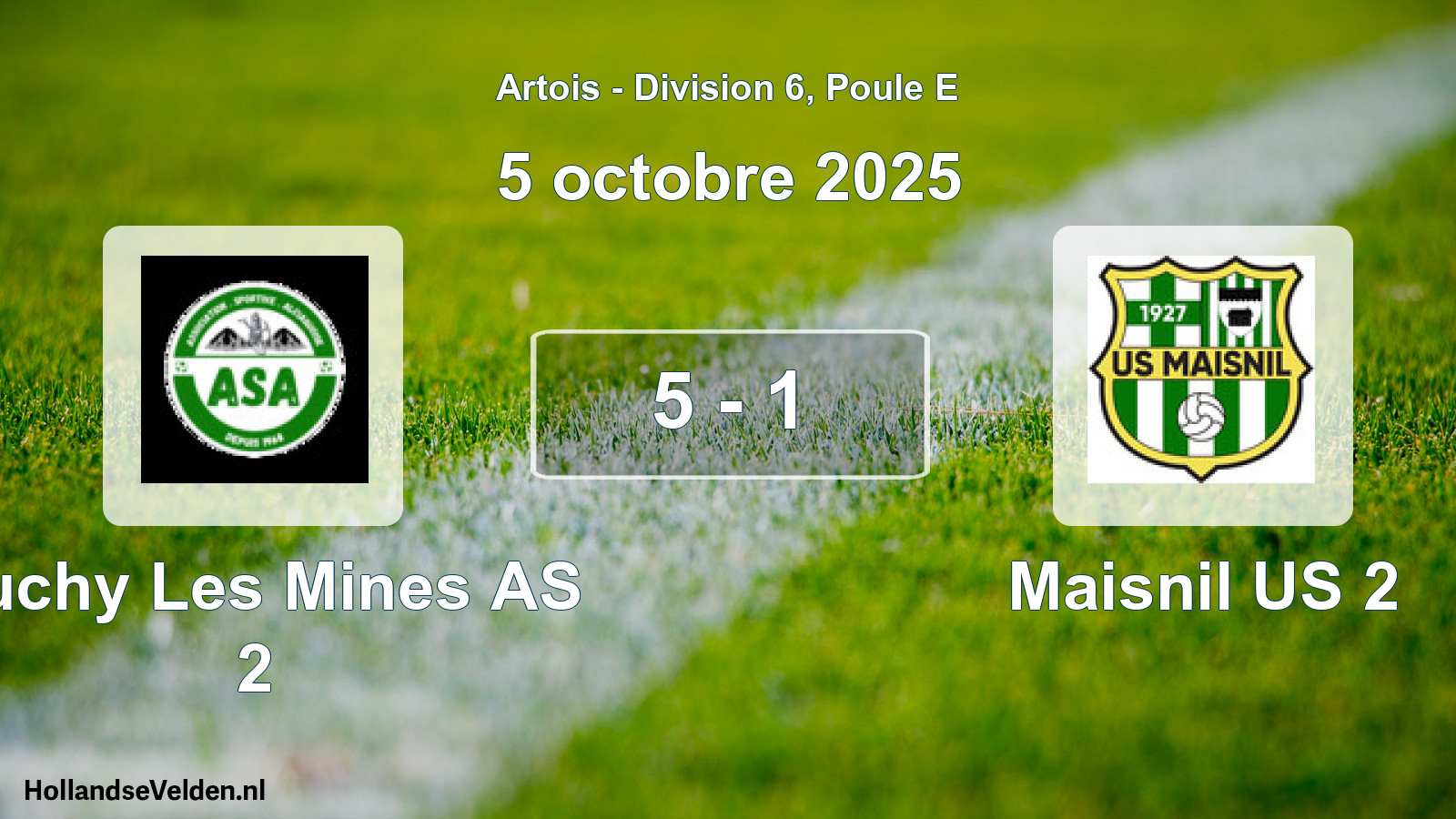 Total number of matches played: Auchy Les Mines AS 2 - Maisnil US 2 5 - 1 (5 October 2025)