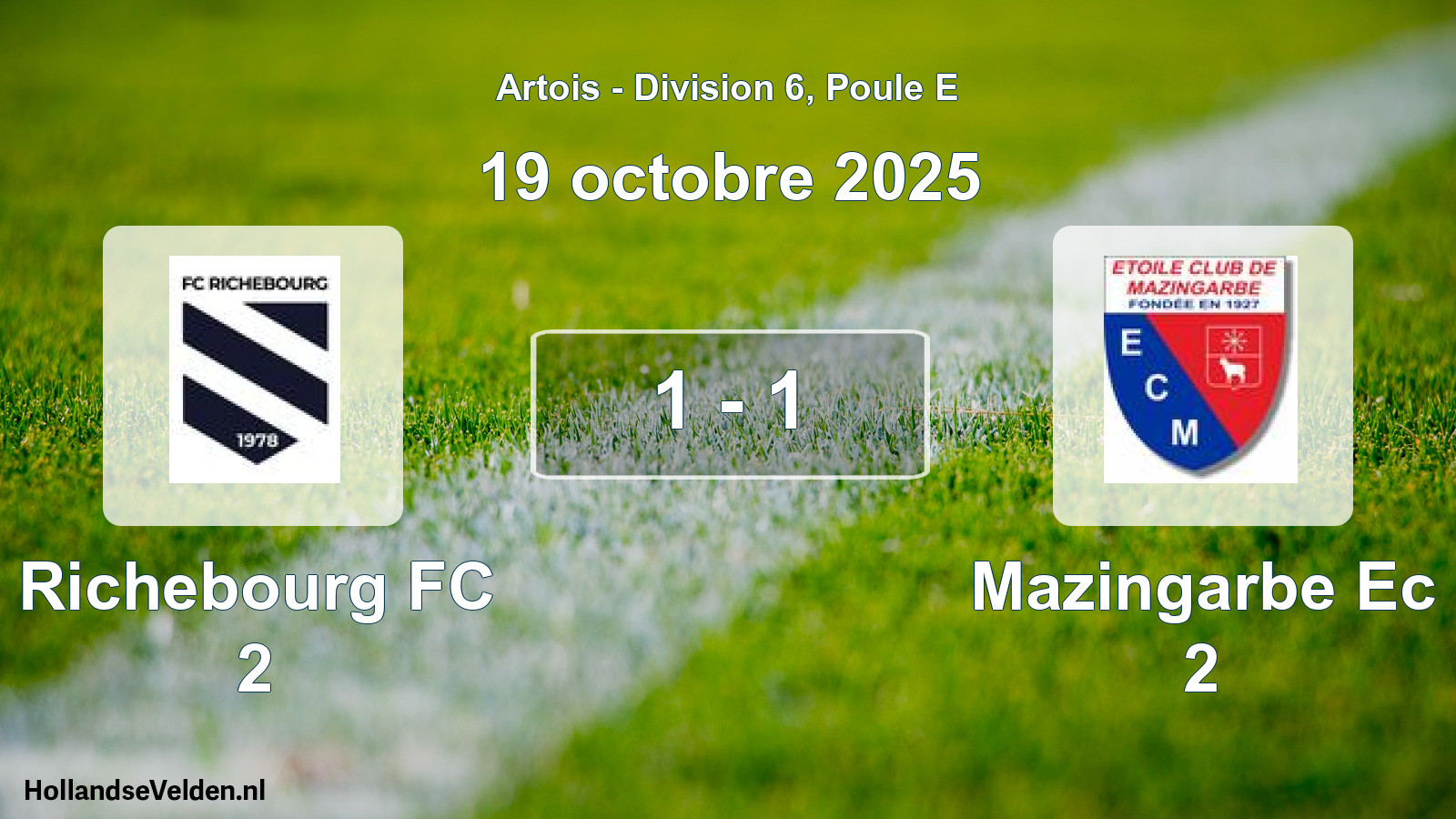 Total number of matches played: Richebourg FC 2 - Mazingarbe Ec 2 1 - 1 (19 October 2025)