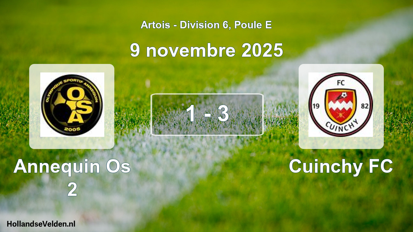 Match joué: Annequin Os 2 - Cuinchy FC 1 - 3 (9 novembre 2025)