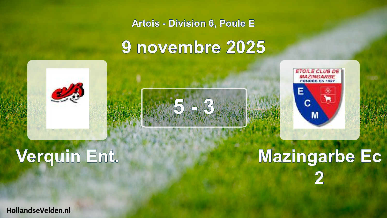 Match joué: Verquin Ent. - Mazingarbe Ec 2 5 - 3 (9 novembre 2025)