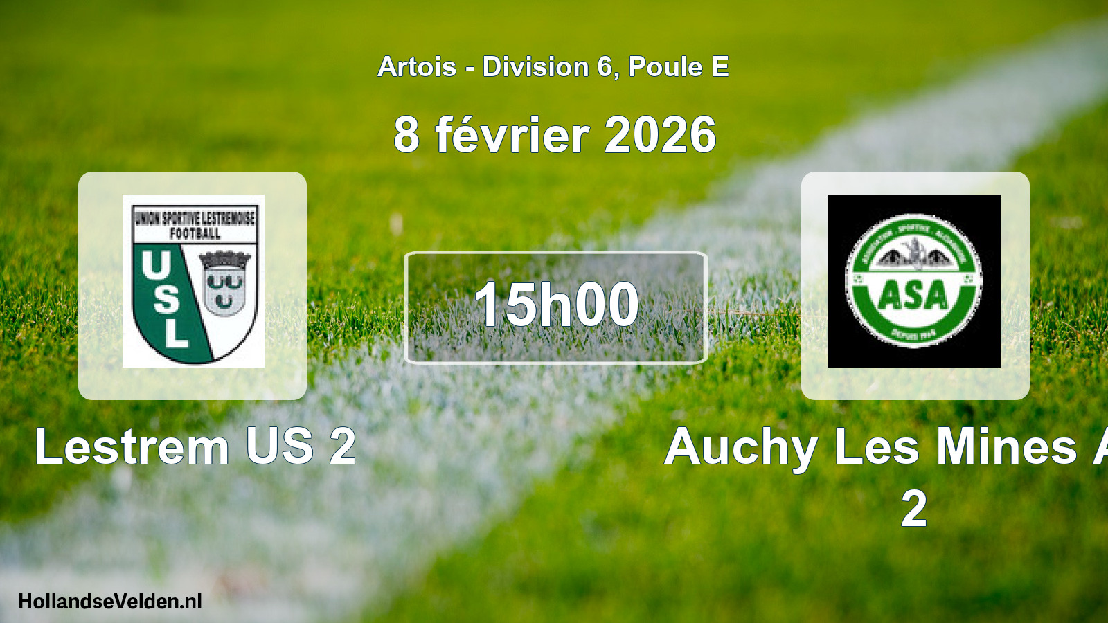 Geplande wedstrijd: Lestrem US 2 - Auchy Les Mines AS 2 (8 februari 2026)